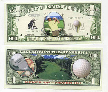 США 4 ДОЛЛАРА 2002 СУВЕНИРНАЯ БАНКНОТА, ГОЛЬФ бумага UNC (ПРЕСС) 8588-9-3-2