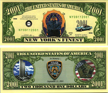 США 2001 ДОЛЛАР 2001 СУВЕНИРНАЯ БАНКНОТА, В ПАМЯТЬ ГЕРОЕВ ПОЛИЦЕЙСКОГО ДЕПАРТАМЕНТА ГОРОДА НЬЮ-ЙОРКА, ТРАГЕДИЯ 11 СЕНТЯБРЯ 2001 ГОДА бумага UNC (ПРЕСС) 7198-35-1-2