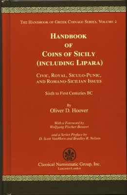 HOOVER, OLIVER D. THE HANDBOOK OF GREEK COINAGE SERIES. VOLUME 2. HANDBOOK OF COINS OF SICILY (INCLUDING LIPARA). 00-00-00-00